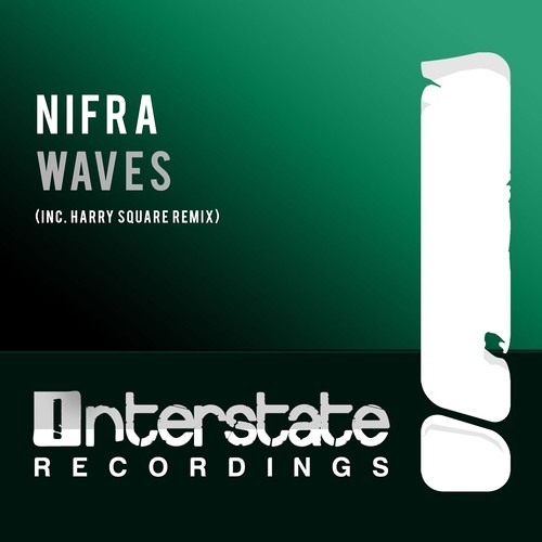 Nifra - Waves [Interstate recordings]