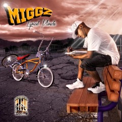 "AINT NO THANG" MIGGZ ft. BIG SMOKE DAWG