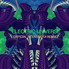 Electric Universe - You Decide (Official Nevarakka Remix) Demo With SKIPS
