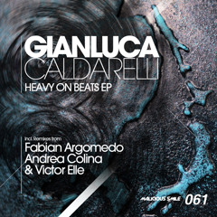 Gianluca Caldarelli - Heavy On Beats (Original Mix)