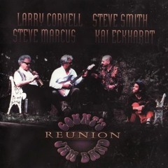 Reunion - Larry Coryell