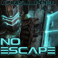 Chris Juppier - No Escape [On iTunes - Link in Description]