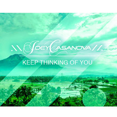 Keep Thinking Of You