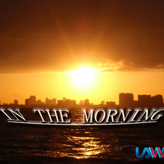In The Morning