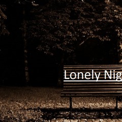 Lonley Nights - R&B/Hip Hop Instrumental Beat (Mellow/Chill type beat 2013)