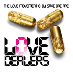 We Are Love Dealers