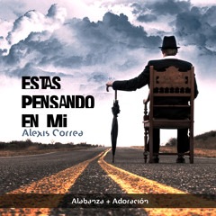Dame Tu Amor - Alexis Correa