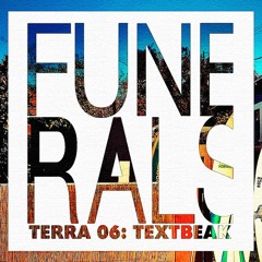 TEXTBEAK MIX 4 FUNERALS' TERRA 06