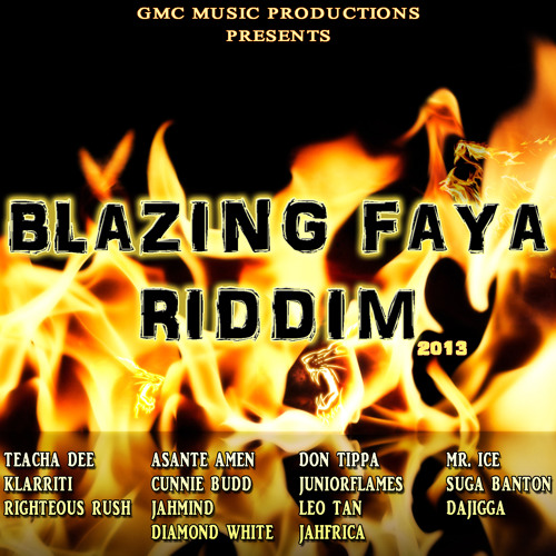 01 - Teacha Dee - Change within // Blazing Faya Riddim (2013) [GMC Music Prod.]