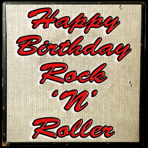 Stream Happy Birthday Rock 'N' Roller by Mark Handley | Listen online for  free on SoundCloud