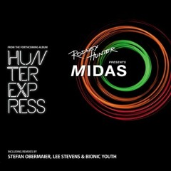 Rodney Hunter - Midas (Lee Stevens Remix)