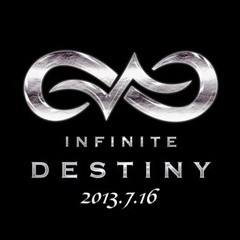 Destiny - INFINITE