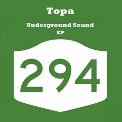Topa "Wanna Do"(Christian Alvarez Bumpity Bump Dub)-  294 Records - Preview