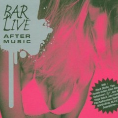 Bar Live - After Music - Secret Song n°2