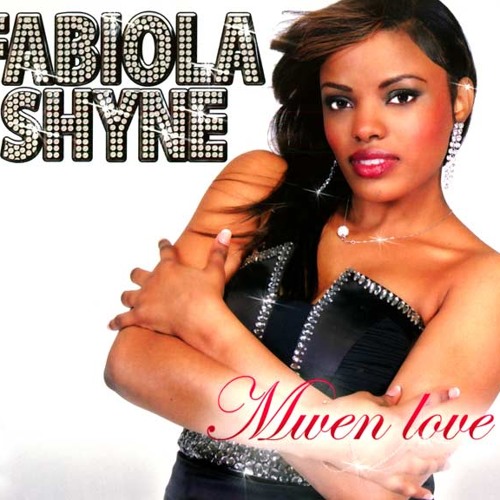 Fabiola Shyne - Mwen Love (2013)