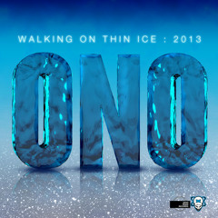 ONO - Walking On Thin Ice 2013 (Danny Tenaglias Give Ice A Chance Mix)