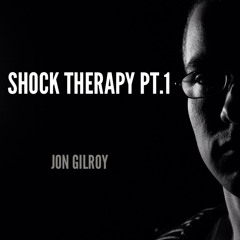 Shock Therapy Pt.1