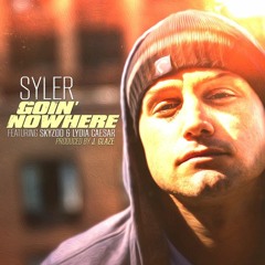 Syler (feat. Skyzoo & Lydia Caesar) - "Goin' Nowhere" (prod. by J. Glaze)