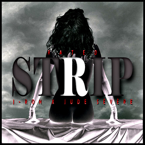 Strip Ft. Jude Sévère