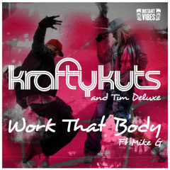 Krafty Kuts & Tim Deluxe - Work That Body (Basemore Remix)