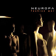 FashionWar by Neuropa - Daybehavior remix