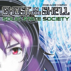 KazuhirO Hayate- Ghost in the Shell:SSS - Reaching Out (Take a Little Hand Beat)