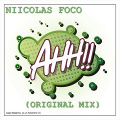 NIICOLAS FOCO - AH!! (ORIGINAL MIX) [BEAT TECH RECORDS]