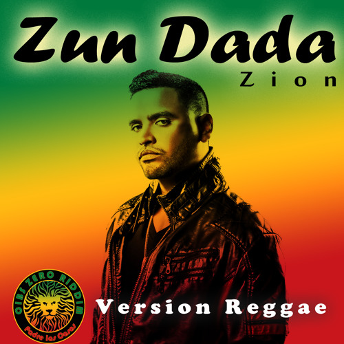 Zion - Zun dada