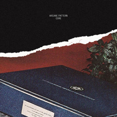 Arcane Pattern - Core [Session Restore Remix]