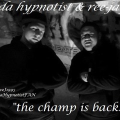 The Champ is Back (Feat. Ree-Jay)