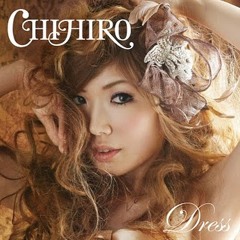 CHIHIRO - Bouquet～ずっと二人で～