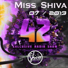 Miss Shiva @ 42 Exclusive Radio Show On Skywalker-fm.com * 07/2013