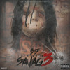 Sd Dont Believe Me Life Of A Savage 3 Mp3