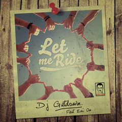 Getdown feat. Eri On - Let Me Ride