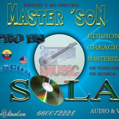 SI ME QUIERES MIAMOR  Aut  MASTER´´SON