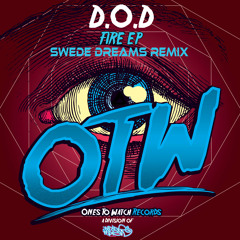 D.O.D - What Time? (Swede Dreams Remix) *SUPPORTED BY D.O.D*