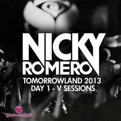 Nicky Romero  - Live at Tomorrowland Day 1 - V Sessions