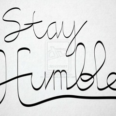 (Humble your self )ft Majical, Watusi 87 and No Name