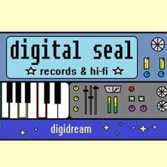 Digidream / Nozé ( Digital Seal Records )