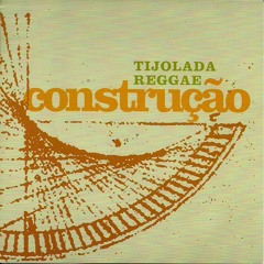 Reggae - Tijolada Reggae - Olhos De Sebastião