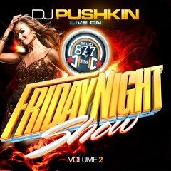 DJ Pushkin Live on 87.7FM Vol 2