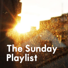 The Sunday Playlist #2 (28 July 2013)