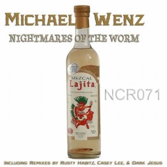 Michael Wenz-Nightmares Of The Worm