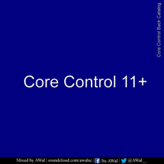 Core Control 11+