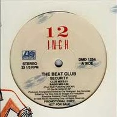 The Beat Club - "Security"
