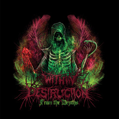 Within Destruction - While She Was Dying