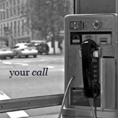 Your Call (ft Rejer)