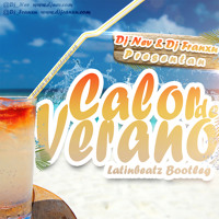 Pilson - Calor De Verano LatinBeatZ (Dj Nev & Dj Franxu Bootleg)