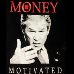 Money Motivated