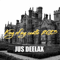 Jus Deelax - King of my castle 2013 (Private remix free download)